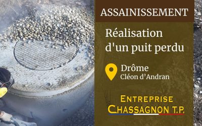 Réalisation d’un puit perdu à Cléon d’Andran – Drôme